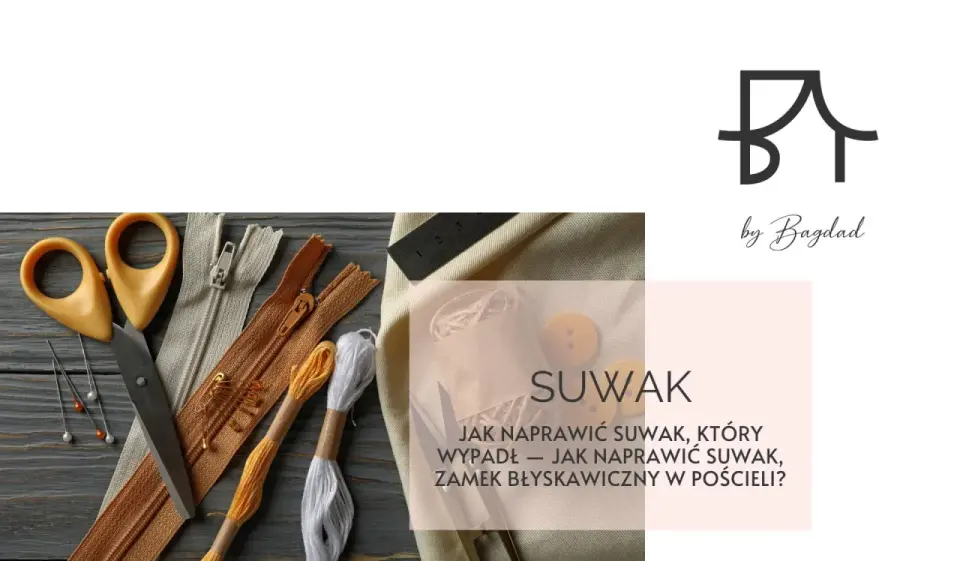 Jak naprawić zamek błyskawiczny bez niszczenia materiału?